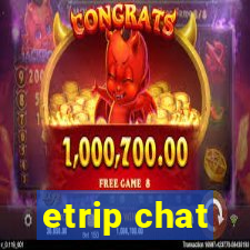 etrip chat